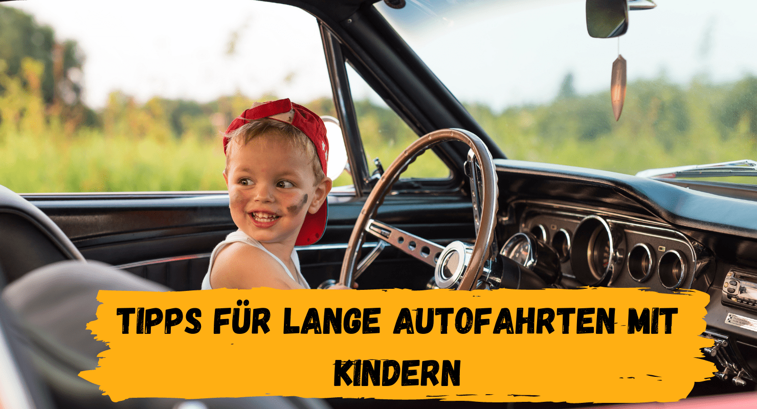 10 Tipps für lange Autofahrten mit Kleinkindern